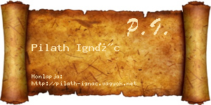 Pilath Ignác névjegykártya